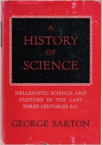 History of science - gorge sarton