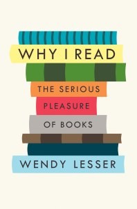 why-i-read-wendy-lesser